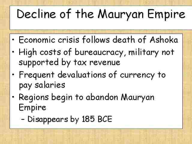 Reasons for decline of the Maurya empire